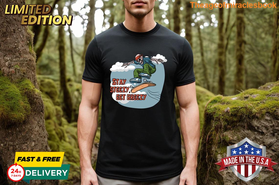 Gracious Stay Steezy Get Breezy Organic cotton T-shirt