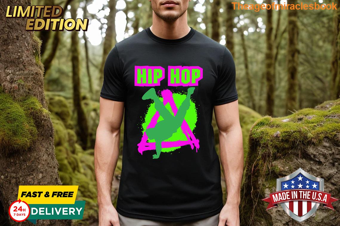 Hip Hop Dancer Bright Colors T-shirt ,Long Sleeved, Tee, V-neck, Hoodie
