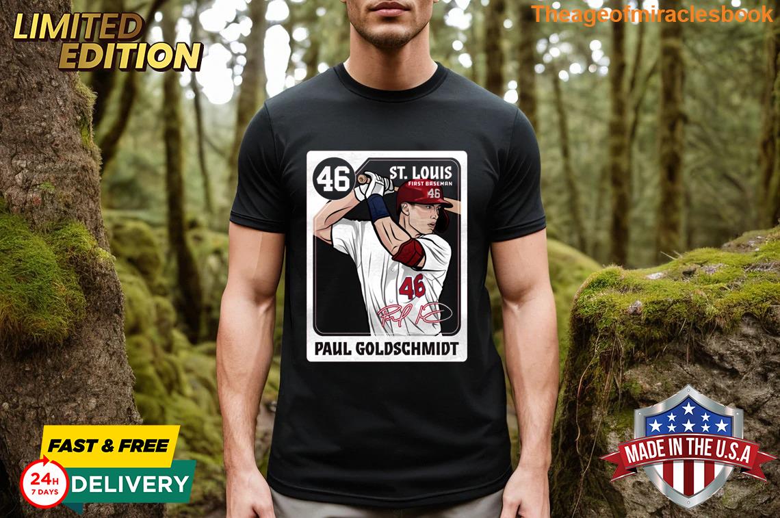 Paul Goldschmidt Stlouis Card T-shirt ,Long Sleeved, Tee, V-neck, Hoodie