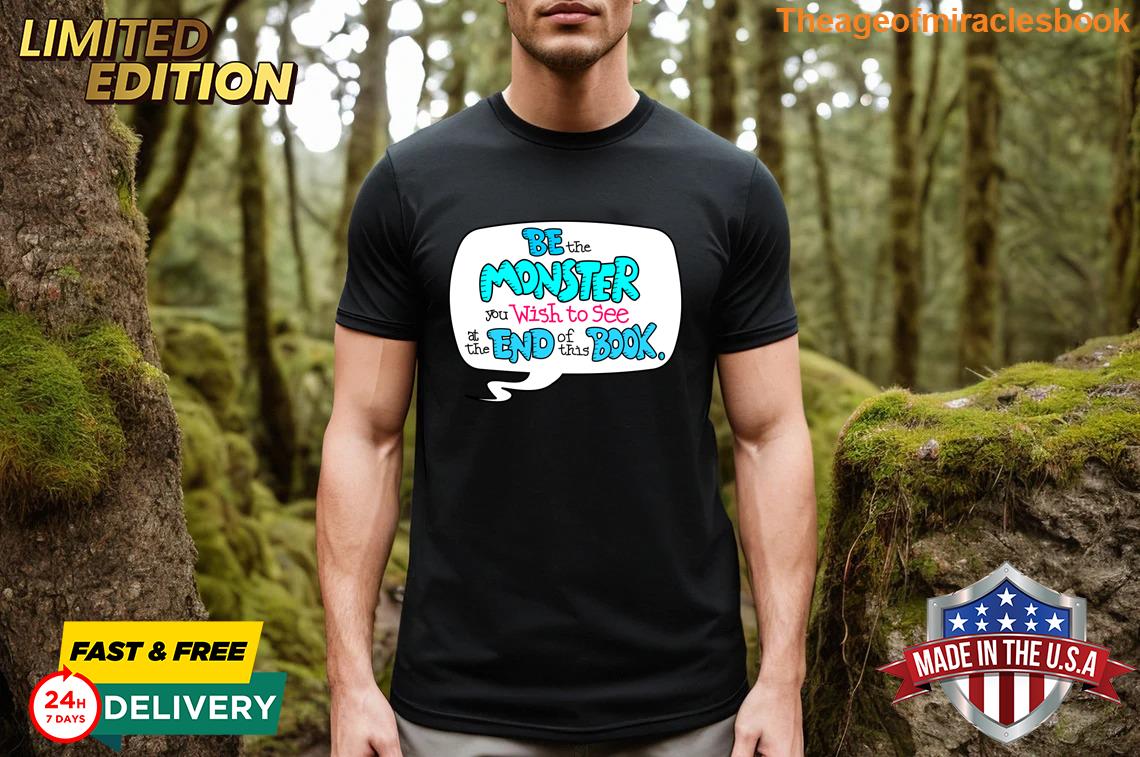 Be The Monster T-shirt