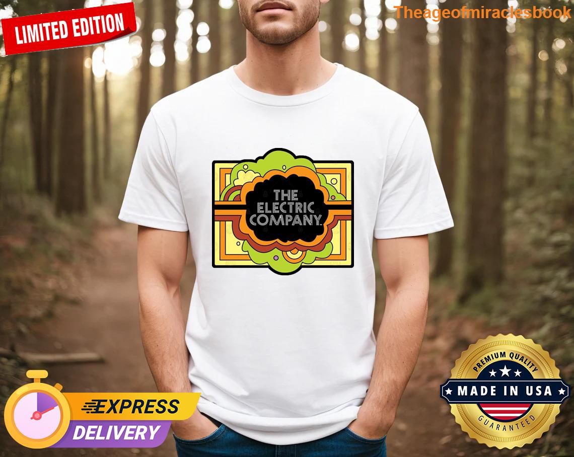 Electric Company T-shirt