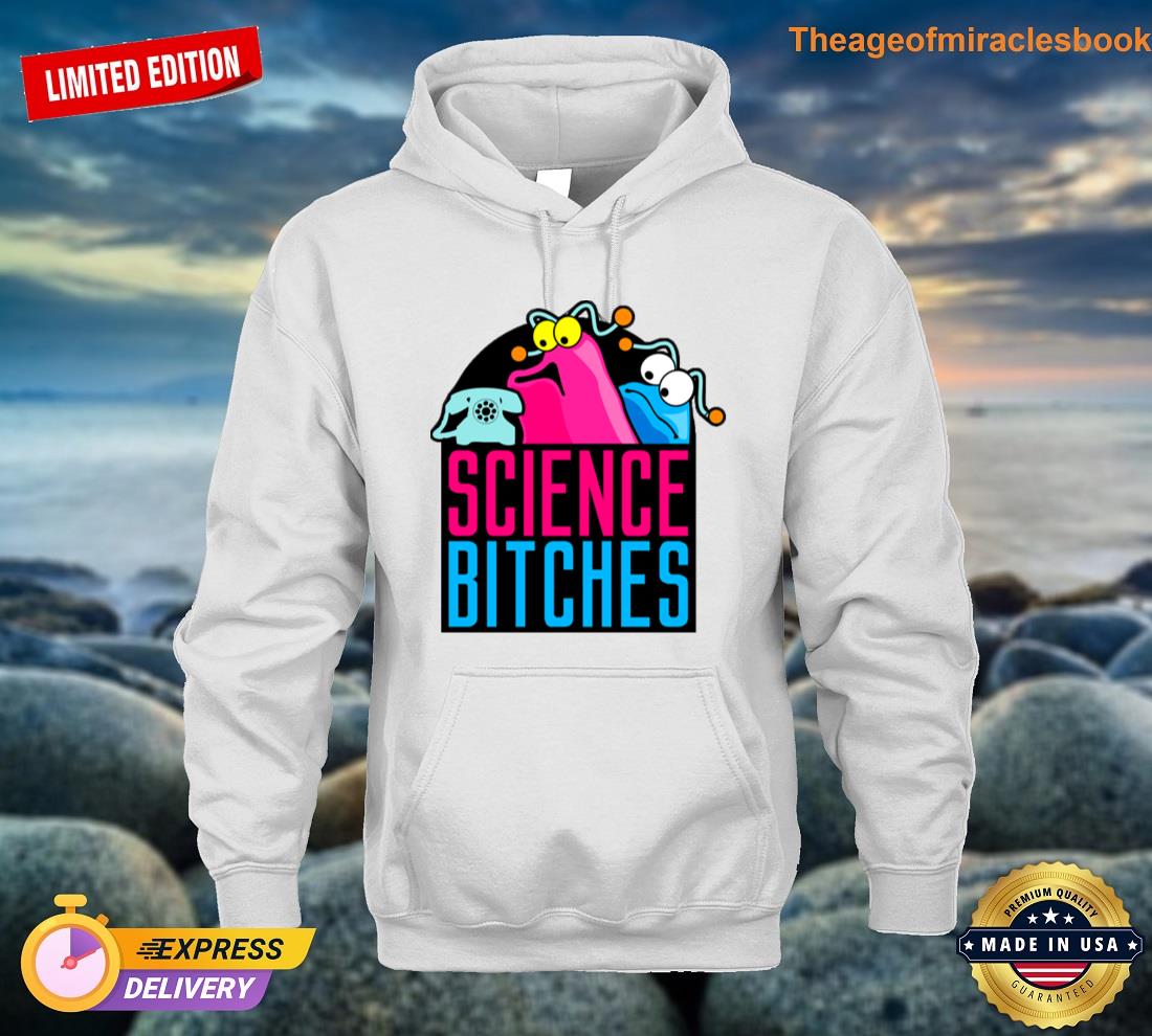 Alternative view of Science Bitches T-shirt