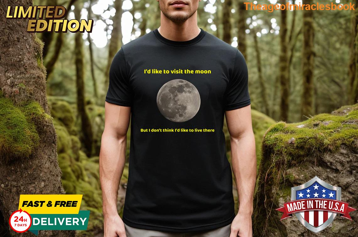Visit The Moon T-shirt