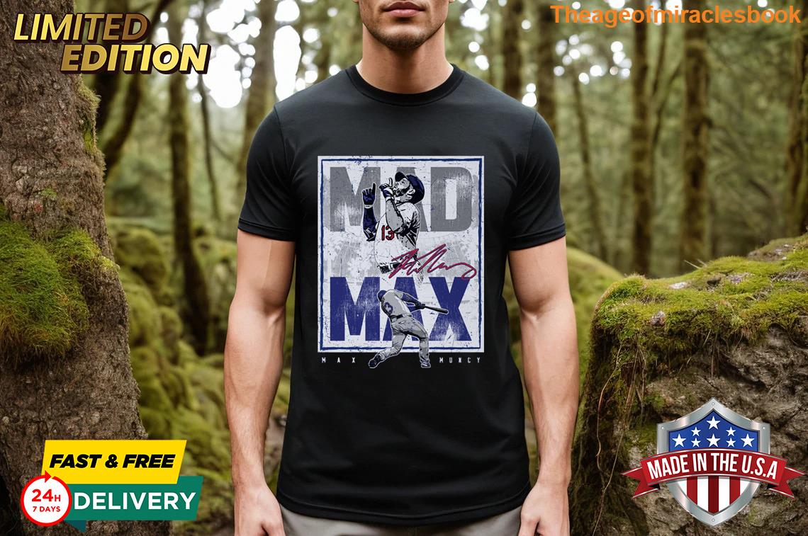 Gorgeous Max Muncy Los Angeles D Mad Max Organic cotton T-shirt