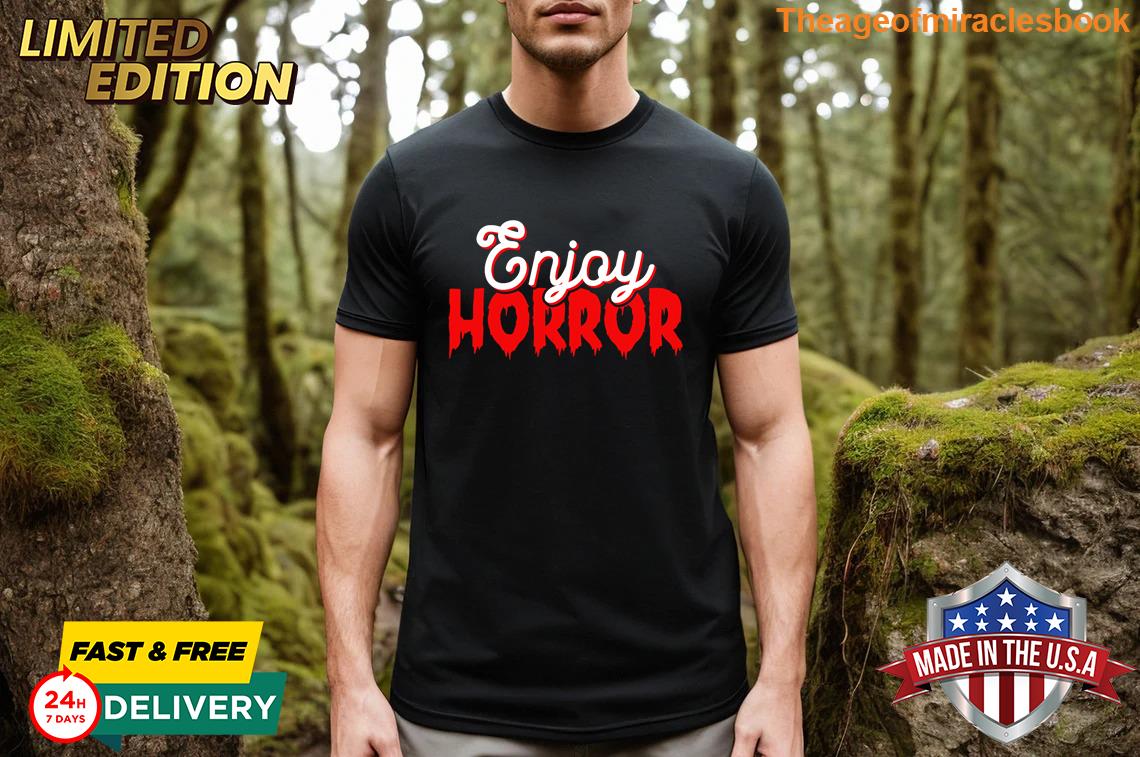 Enjoy Horror T-shirt