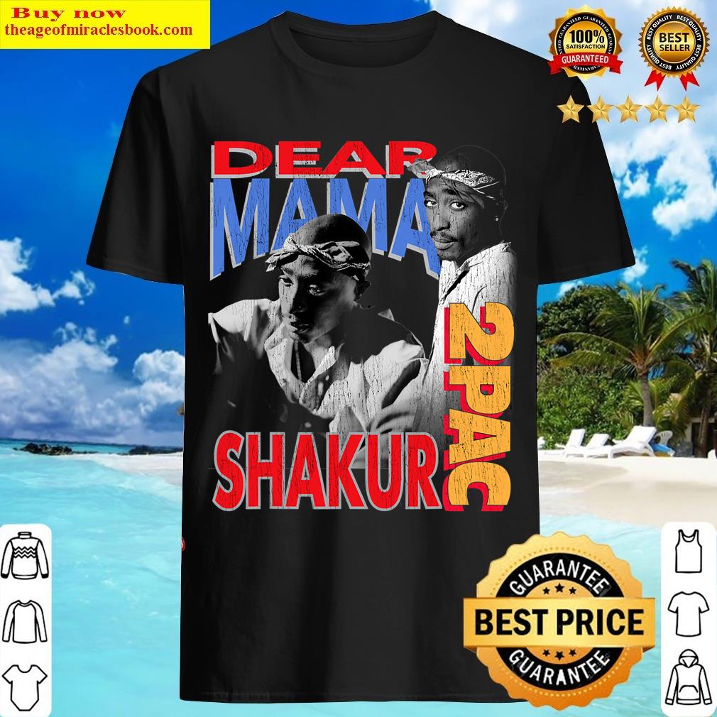 Official Tupac Dear Mama 2pac T-shirt