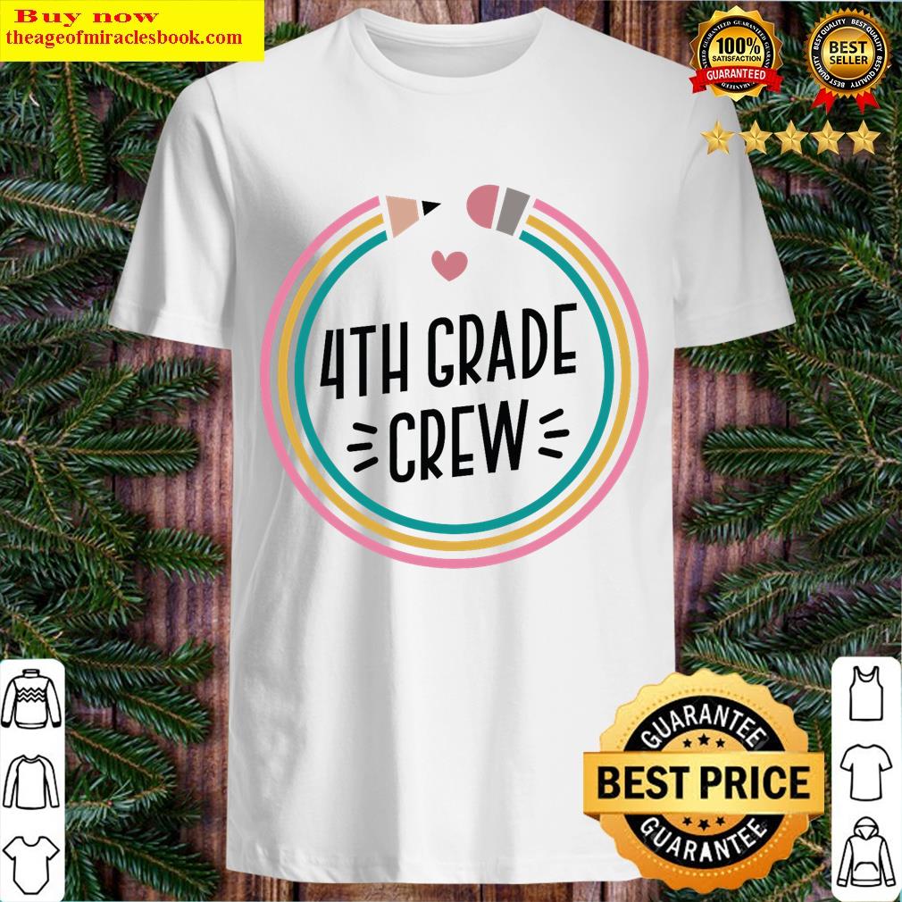 Fourth Grade Back To School Crew T-shirt