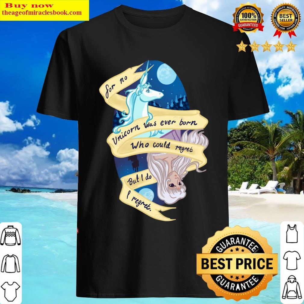 Unicorns Regret T-shirt