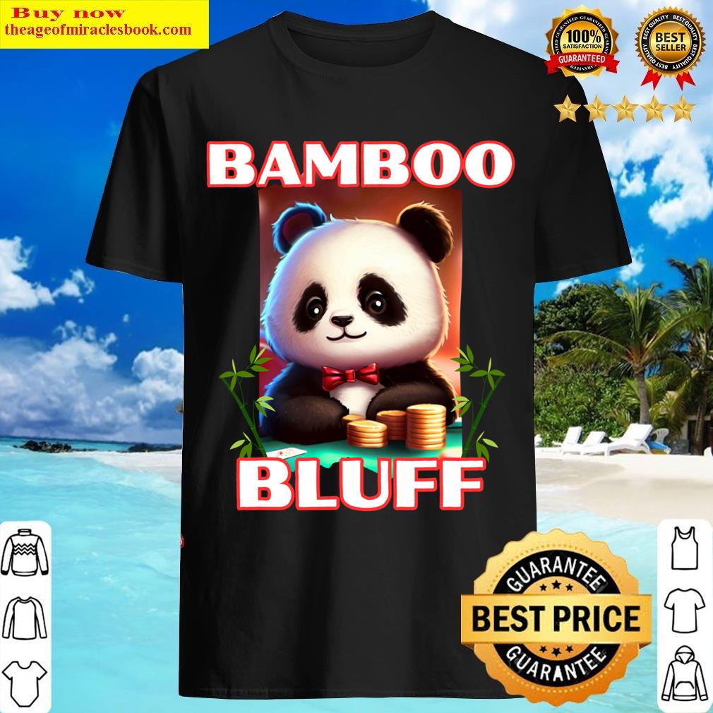 Gambling Panda Bamboo Bluff T-shirt