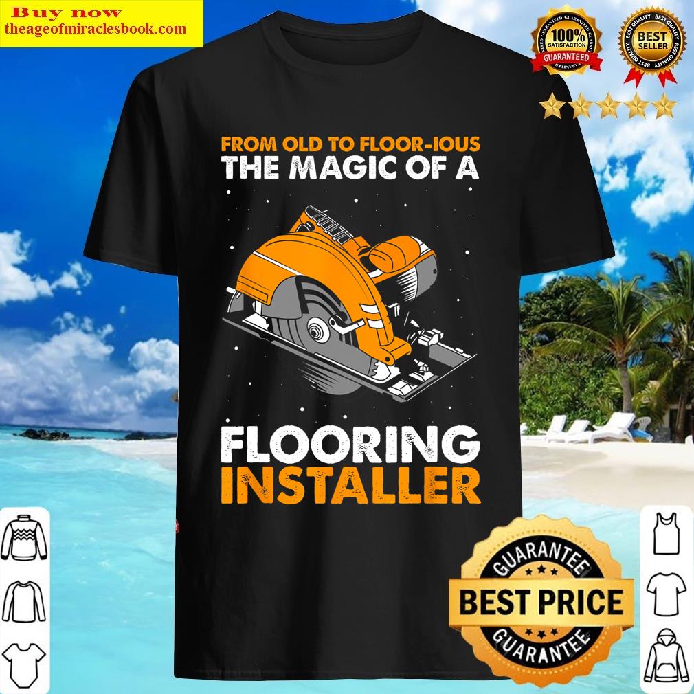Construction Floor Installer Designs For Floor Installation T-shirt