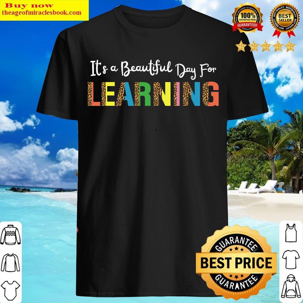 It’s Beautiful Day For Learning Retro Teacher Students T-shirt