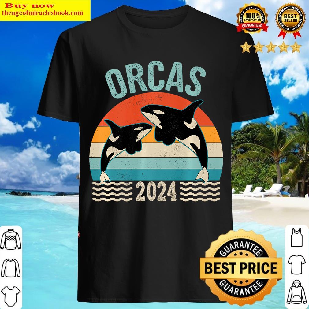Funny Orcas 2024 T-shirt