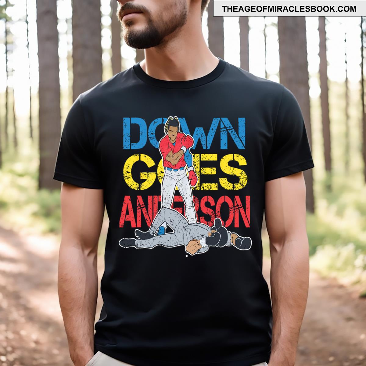 Down Goes Anderson T-shirt