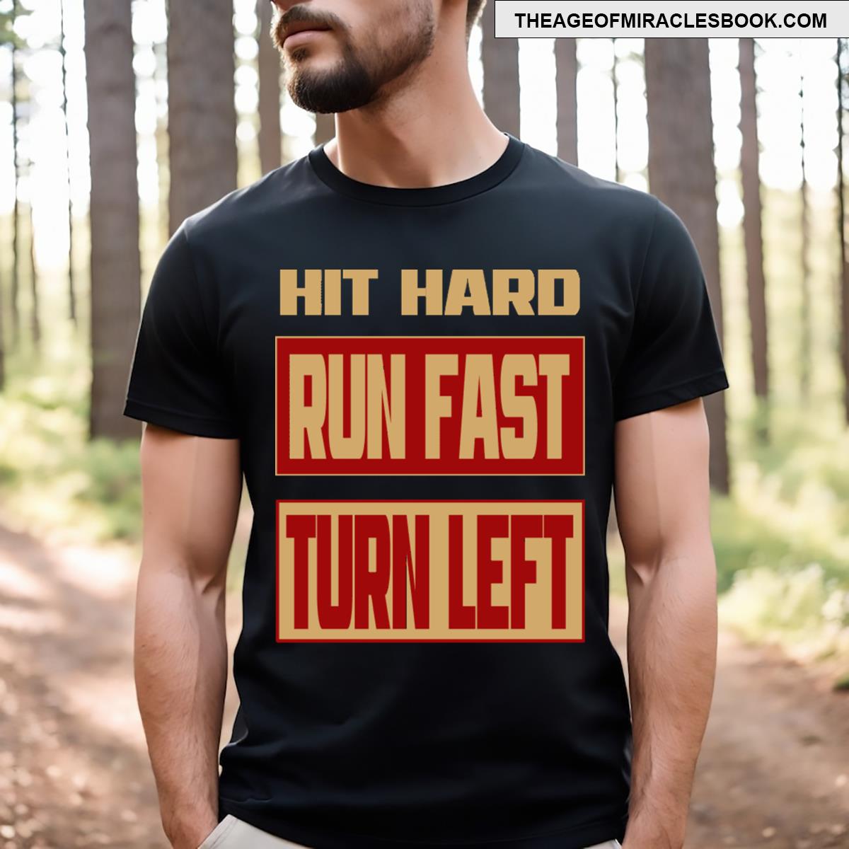 Baseball Hit Hard Run Fast Turn Left Funny T T-shirt