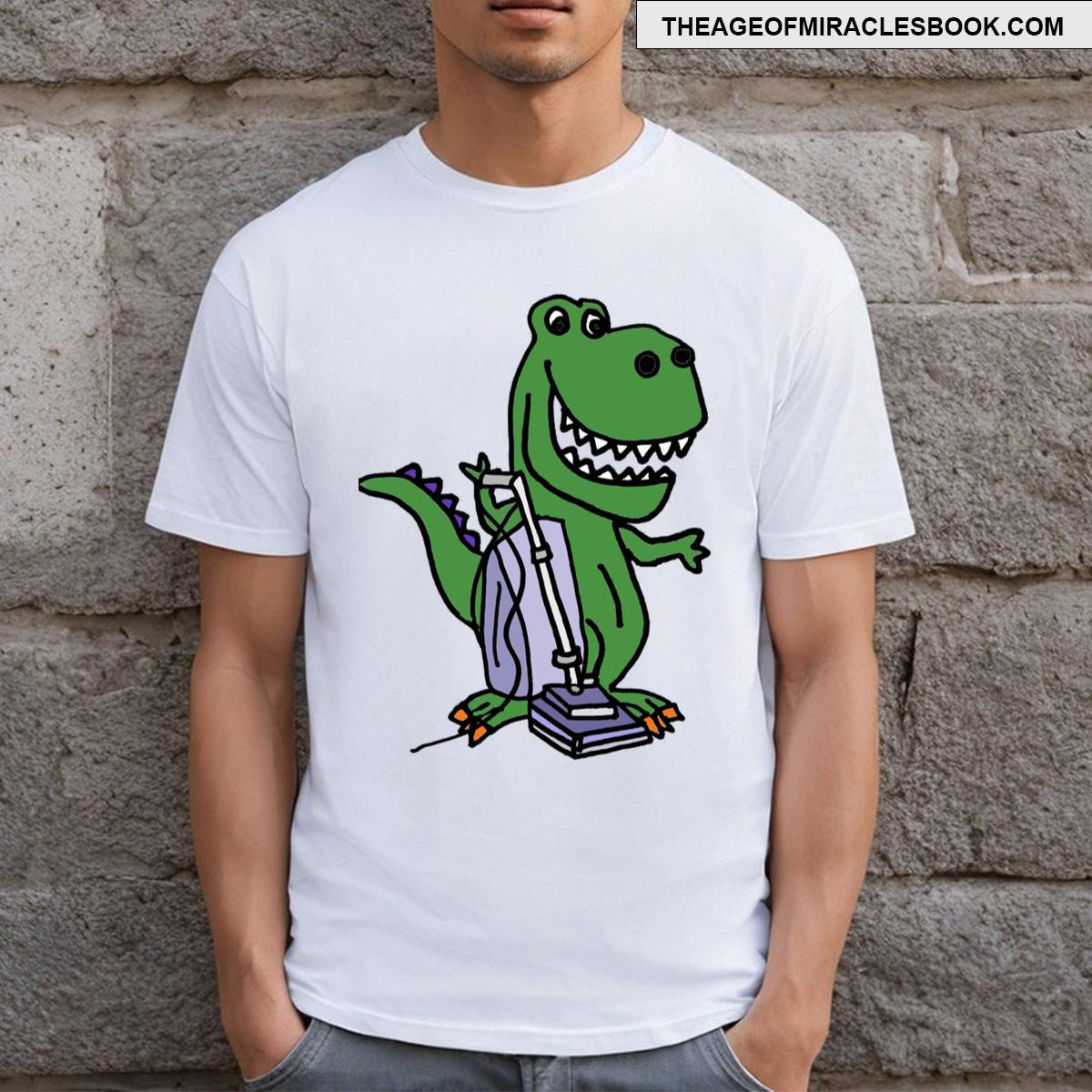 Funny Trex Dinosaur Using Vacuum Cleaner T-shirt