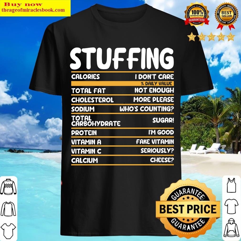 Funny Thanksgiving Stuffing Food T-shirt