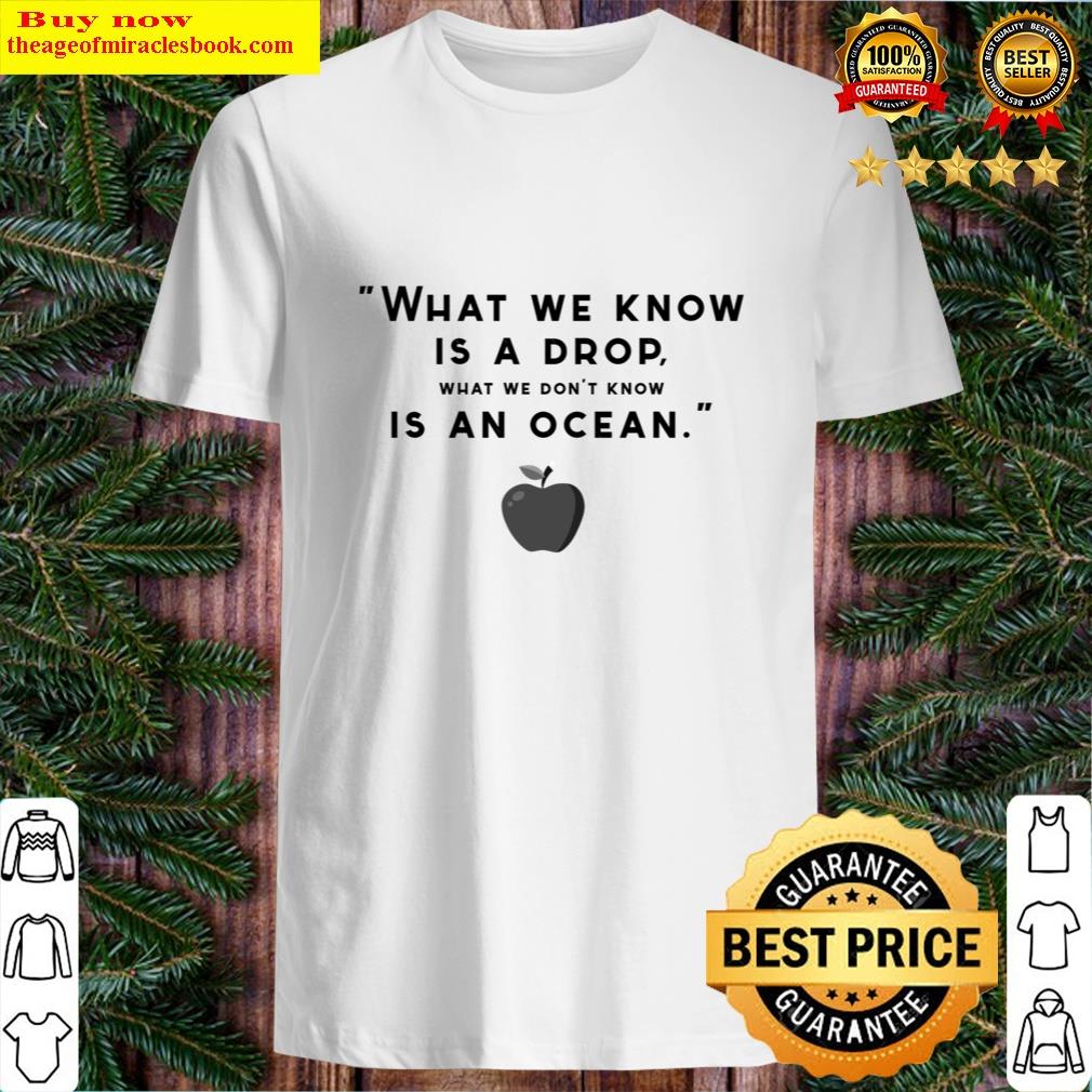 Newton Famous Quote Writing T-shirt