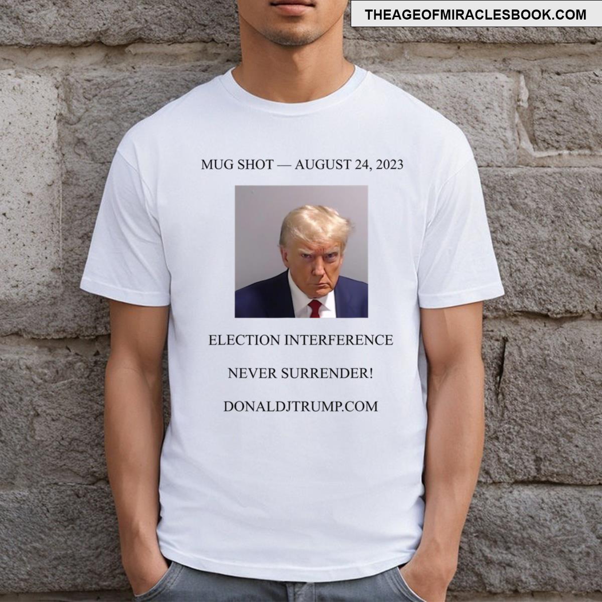 Trump Mug Shot White T-shirt