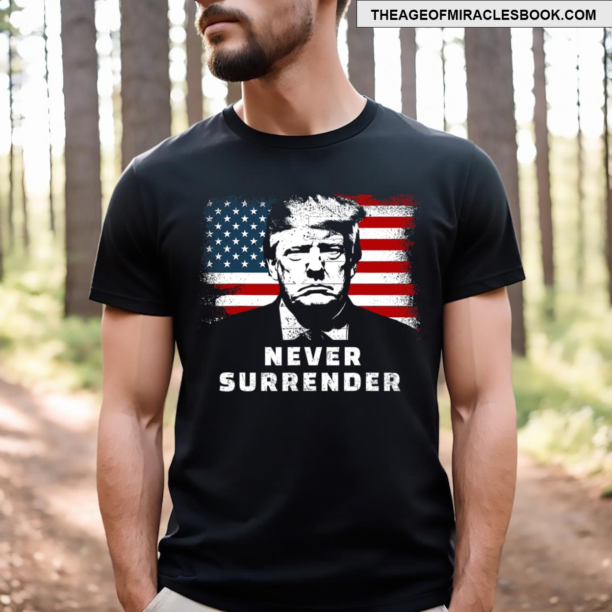 Trump Never Surrender T-shirt