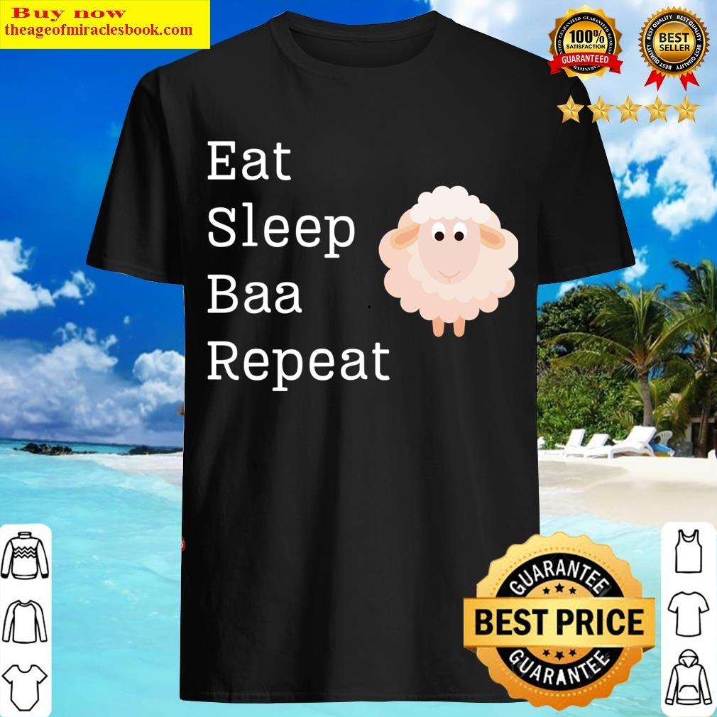 Eat Sleep Baa Repeat T-shirt