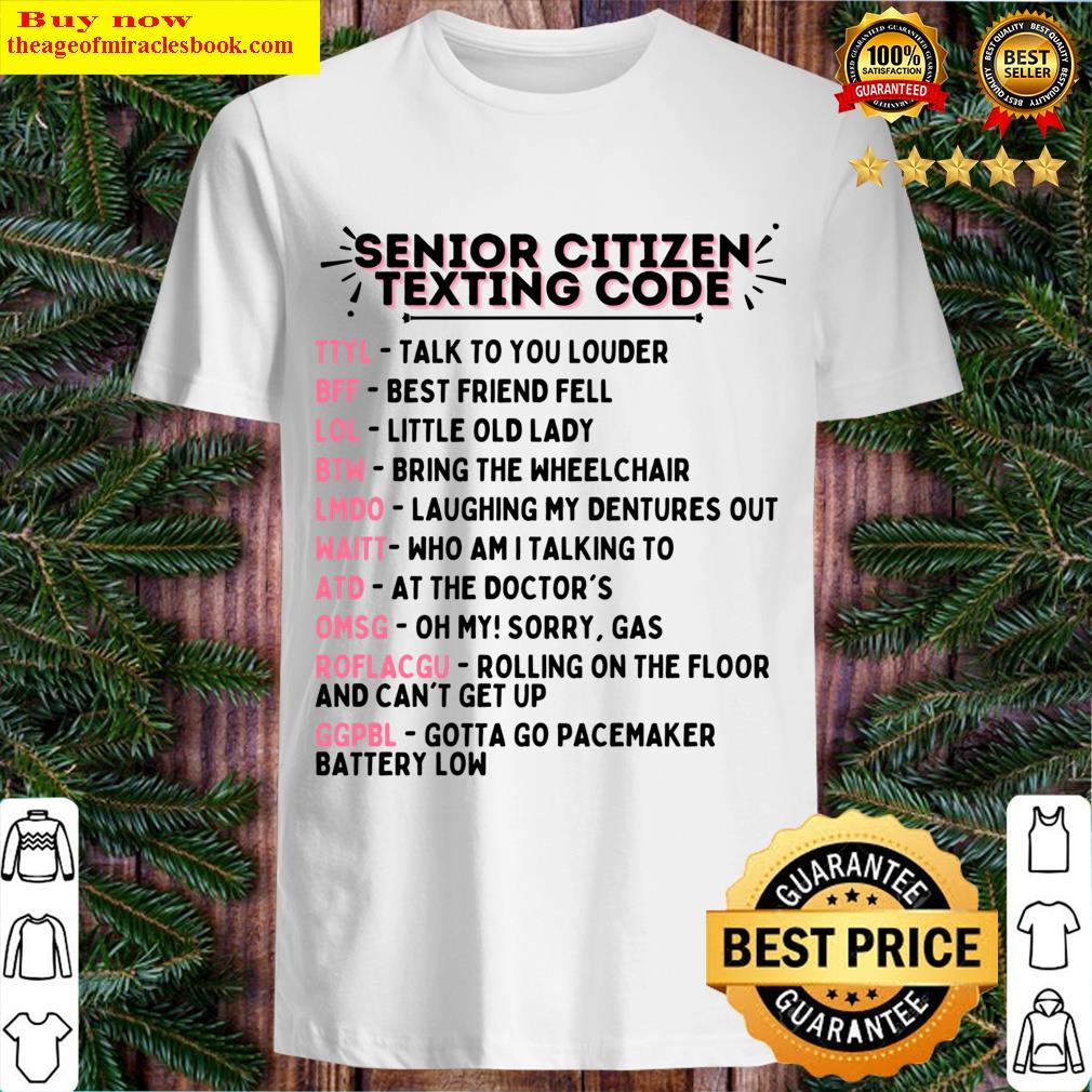 Senior Citizen Texting Code Funny Old People Essential T-shirt
