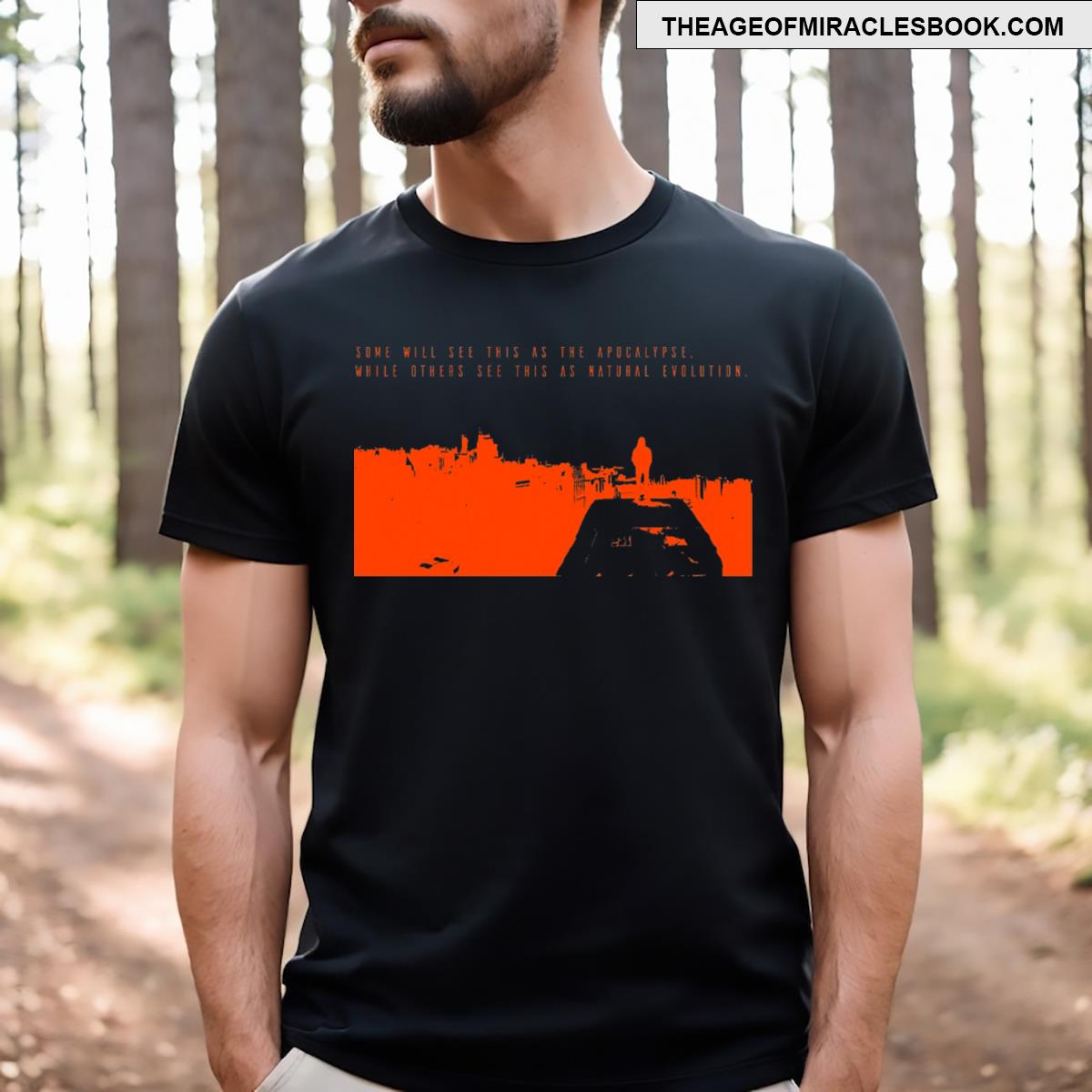 Some Will See This As The Apocalypse 1 T-shirt