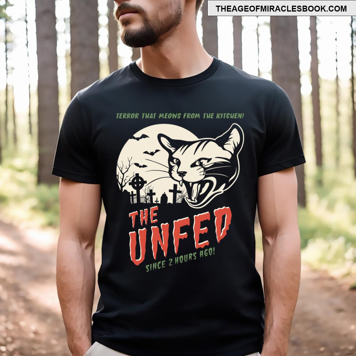 The Unfed – Since 2 Hours Ago! T-shirt