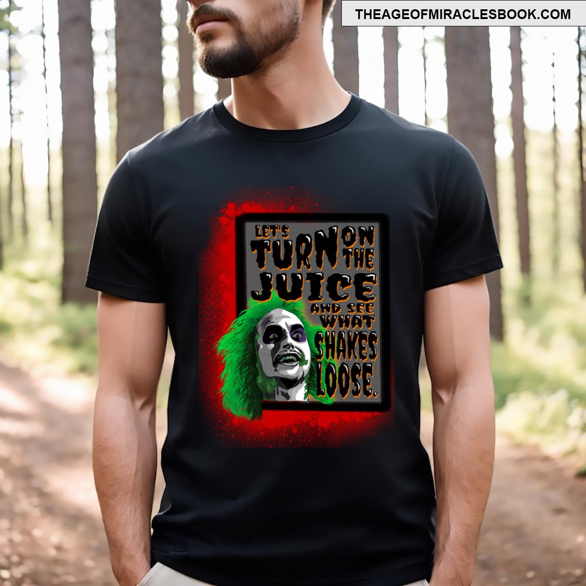 Turn On The Juice T-shirt