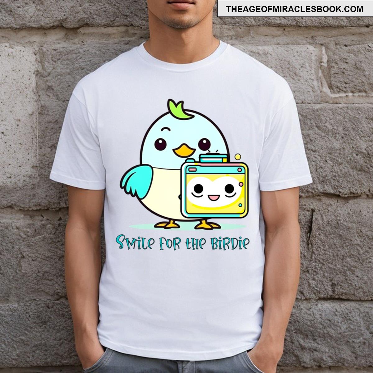 Smile For The Birdie T-shirt