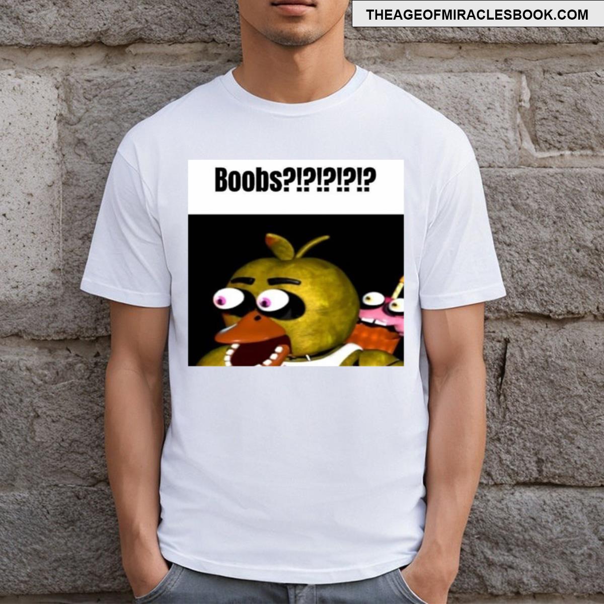 Fnaf Chica Boobs!!!! Meme T-shirt