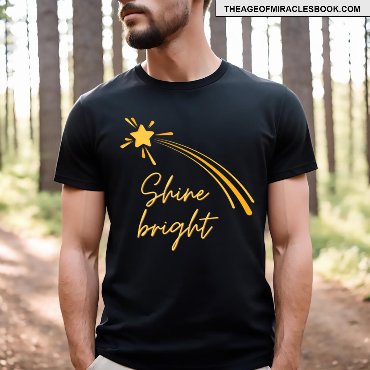 Shine Bright Funny T-shirt