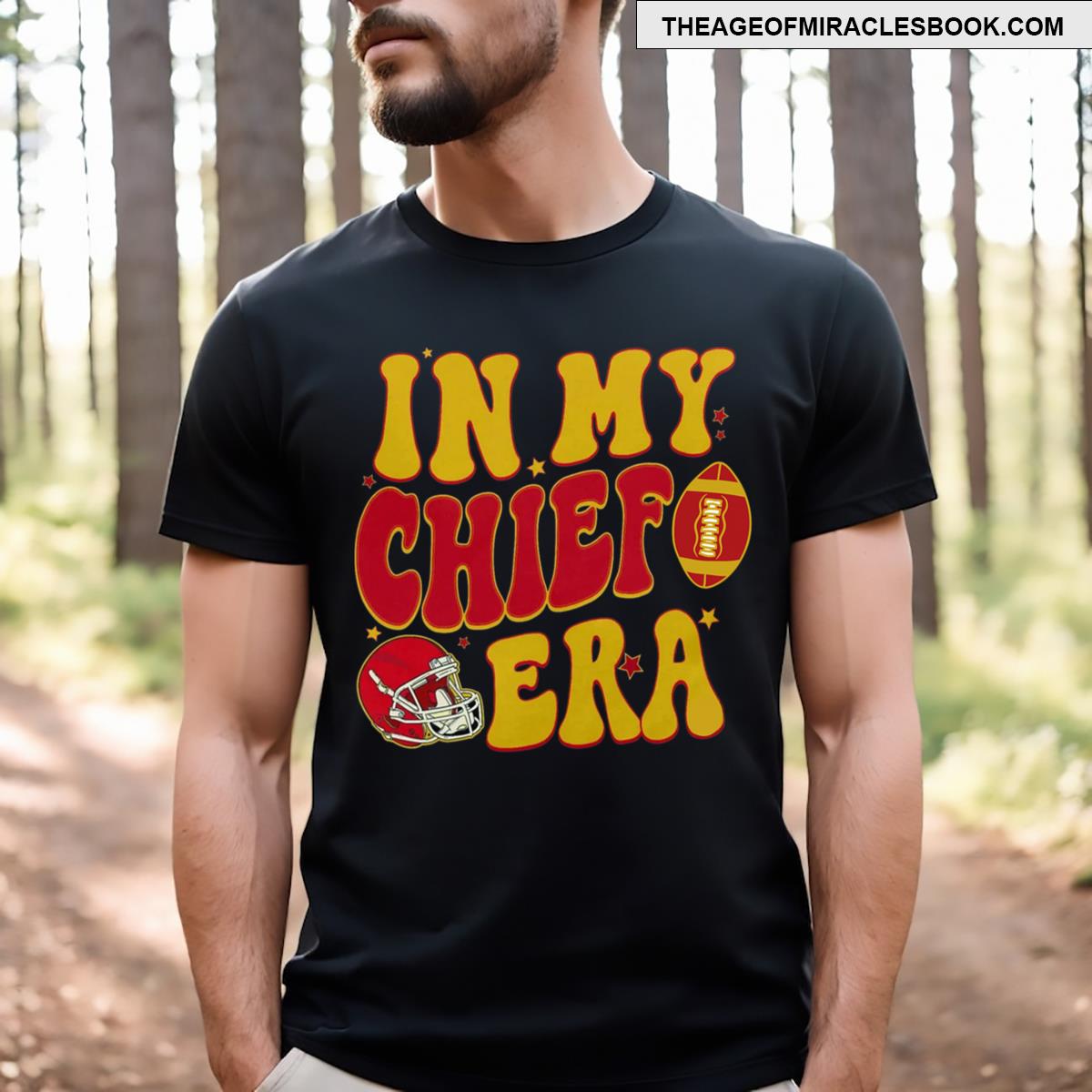 In My Chief Era T-shirt
