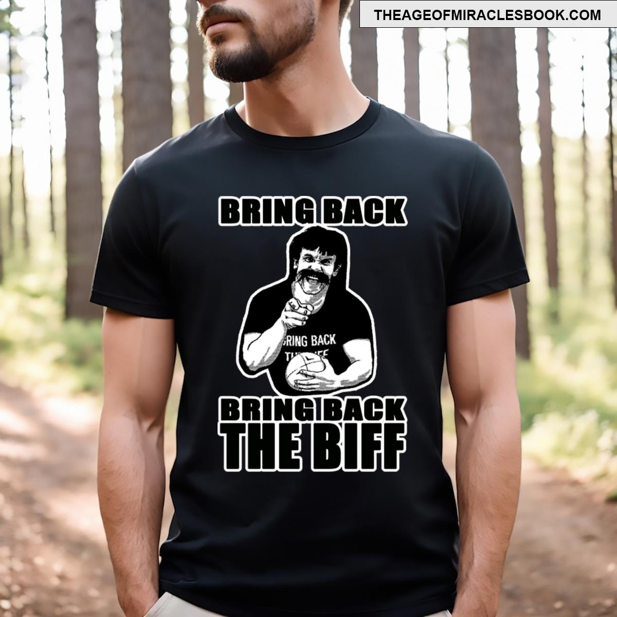 Reg Reagan Bring Back The Biff! T-shirt