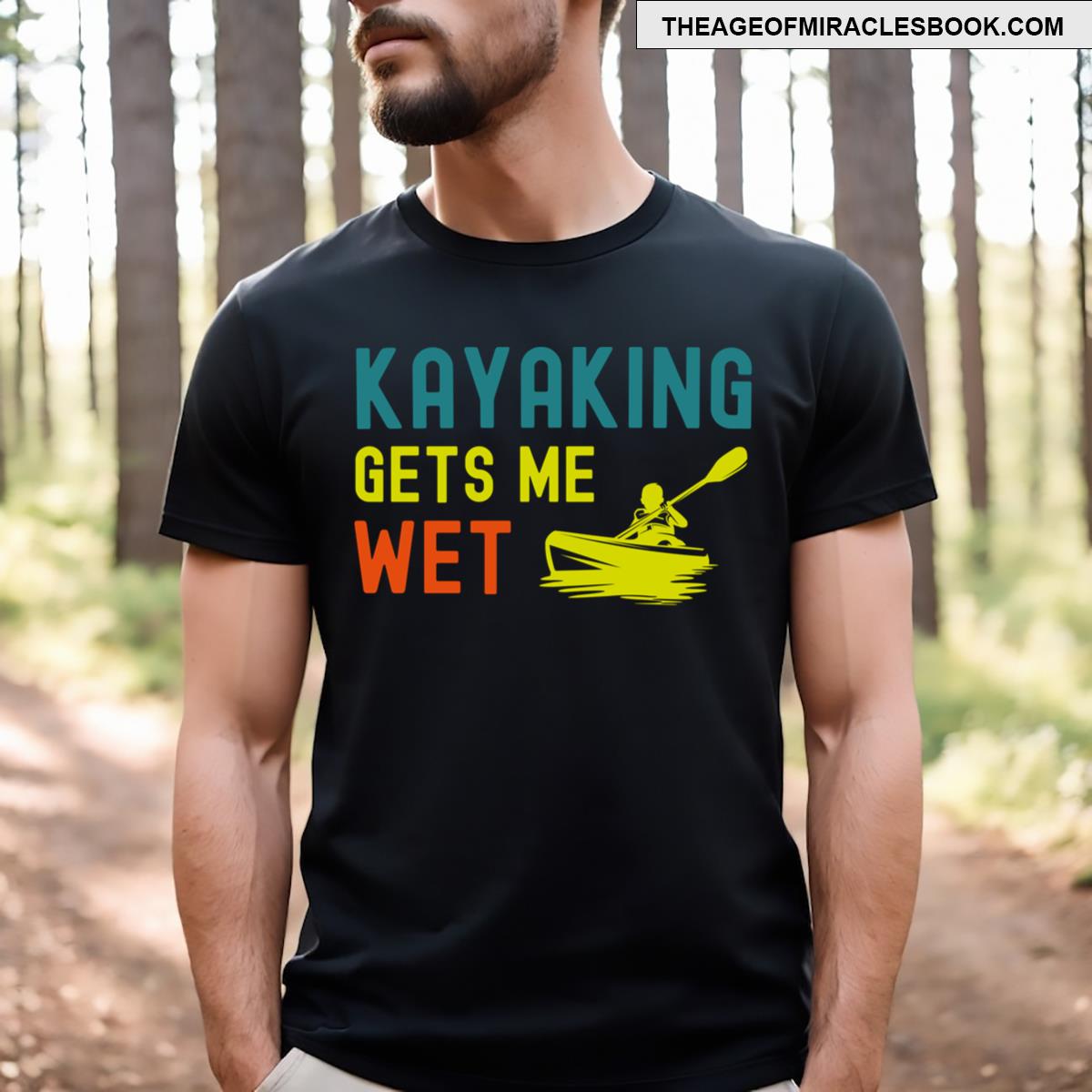 Funny Kayaking Gets Me Wet Essential T-shirt