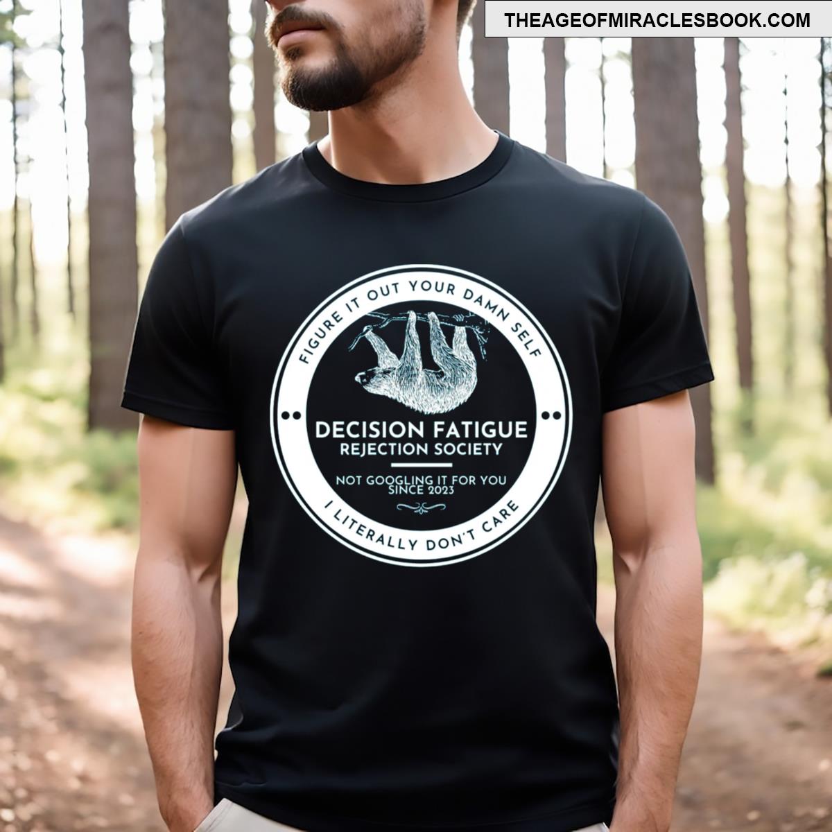 Decision Fatigue Rejection Society Light T-shirt
