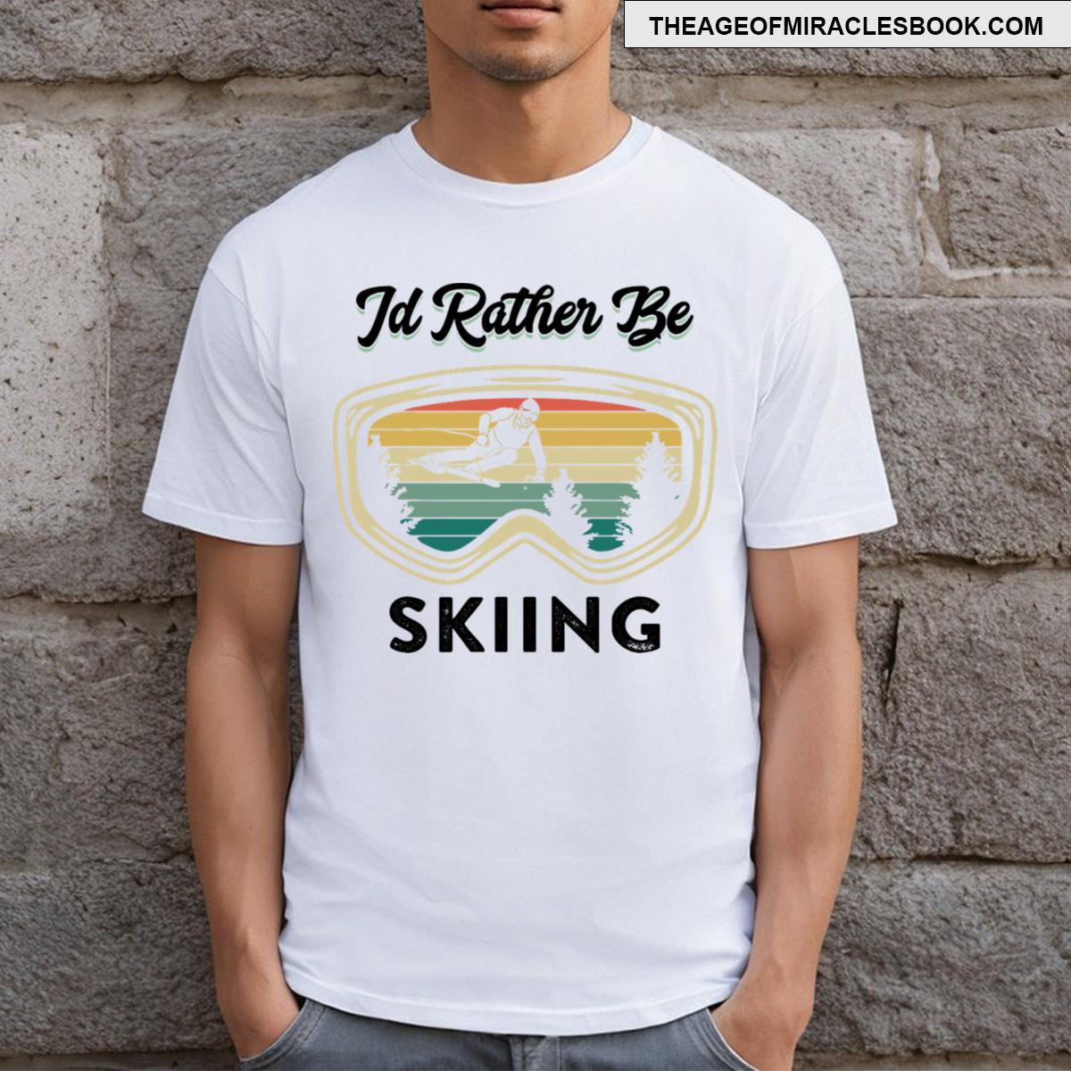 I’d Rather Be Skiing Goggles Black Text T-shirt