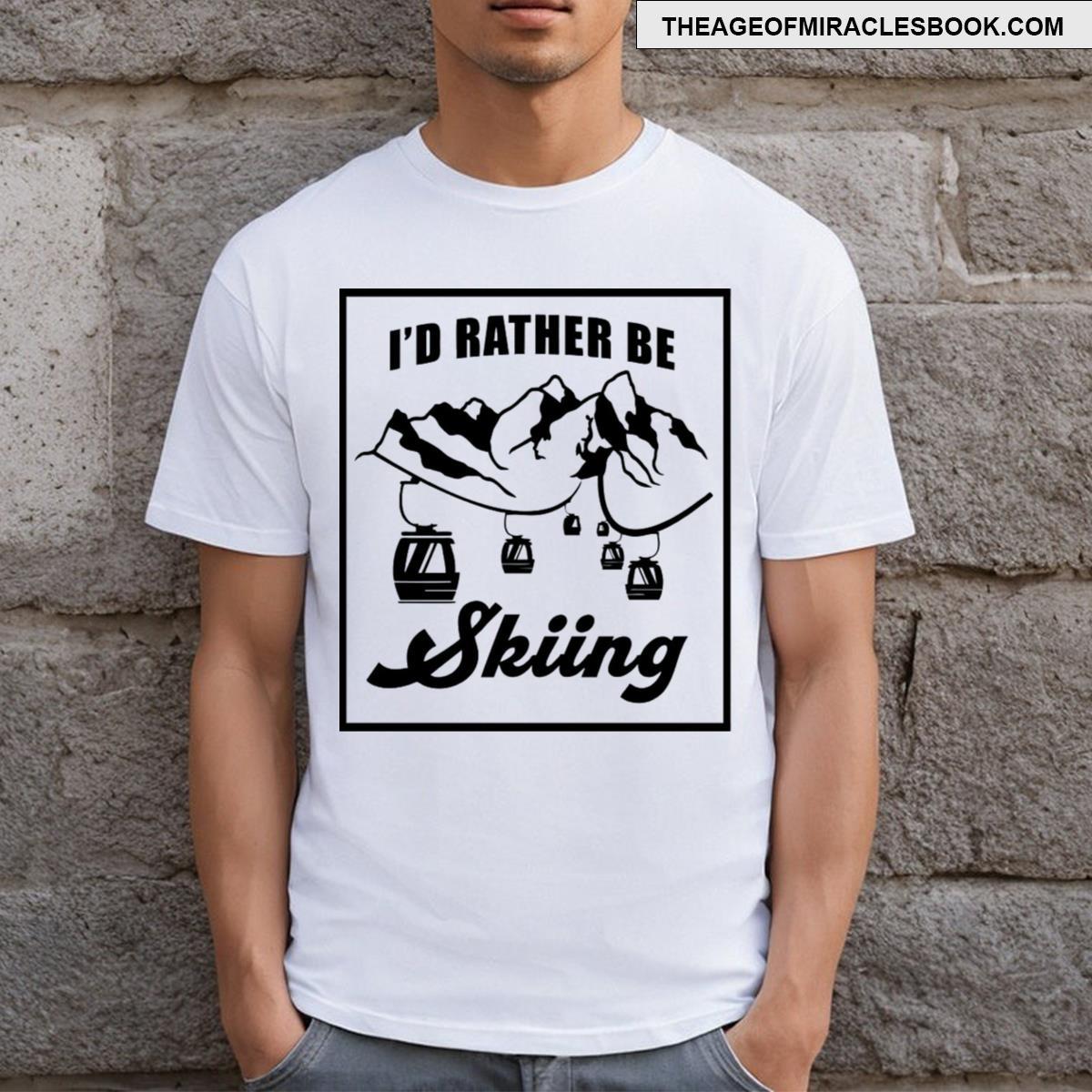 I’d Rather Be Skiing Mountain Black Version T-shirt