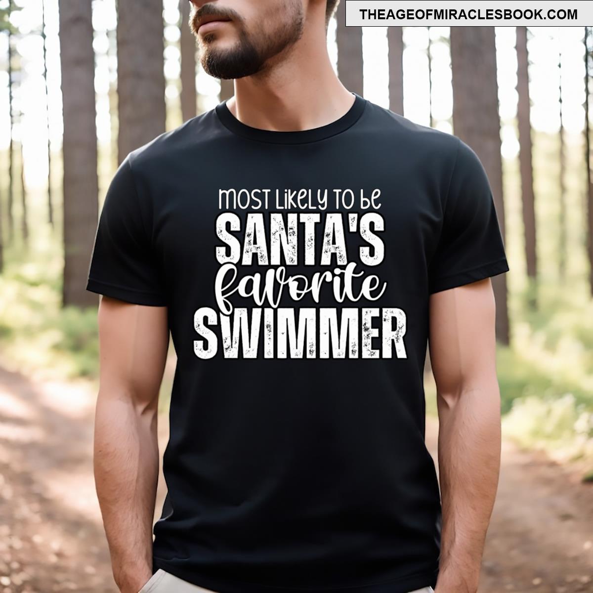 Most Likely To Be Swimmer T-shirt