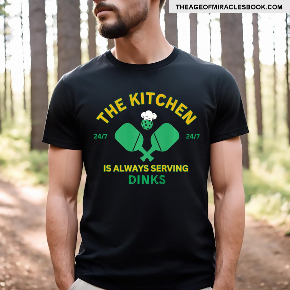 The Kitchen Is Always Serving Dinks Pickleball Funny Rules T-shirt