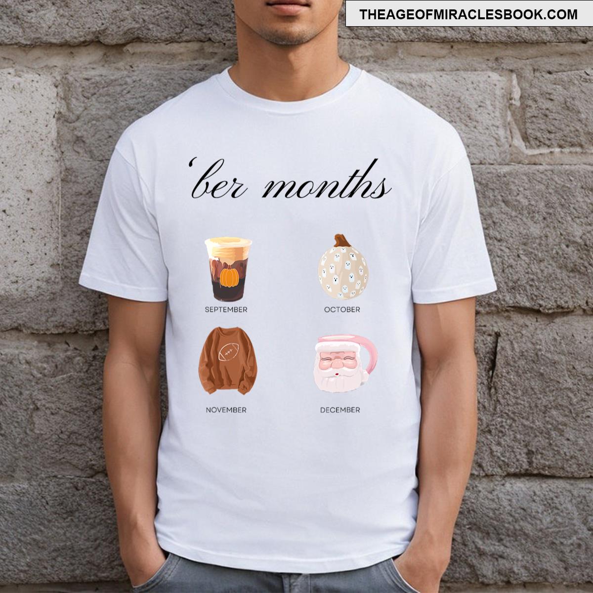 Ber Months T-shirt