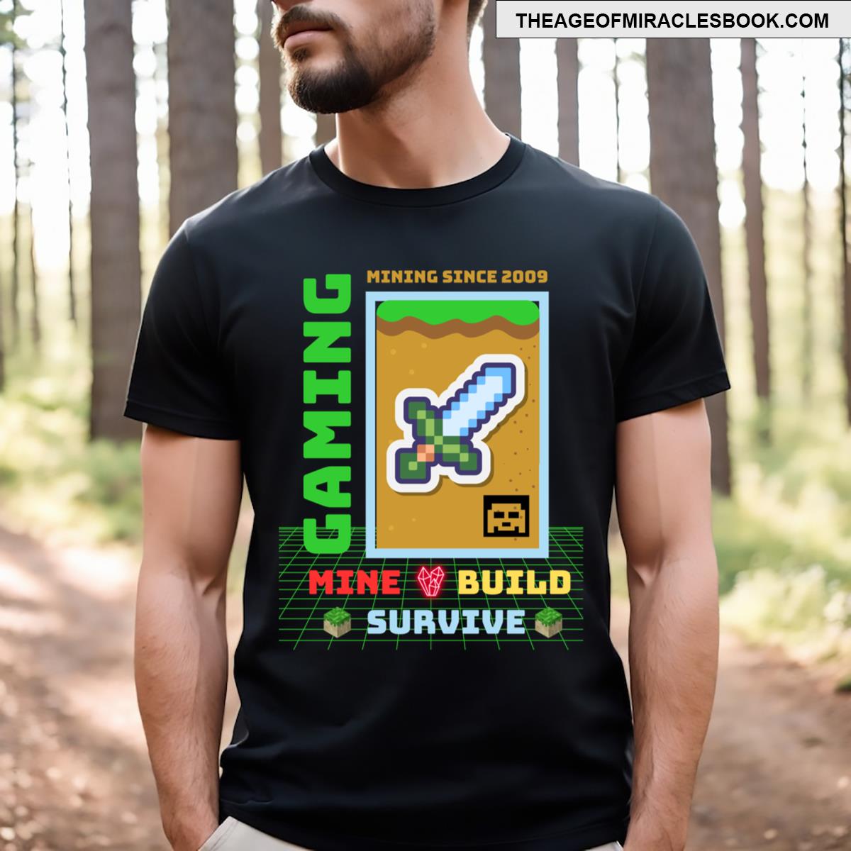 Mine Build Survive T-shirt