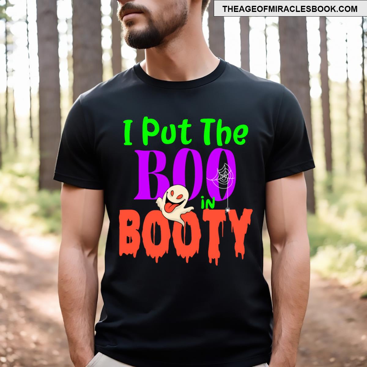 I Put The Boo In Booty T-shirt