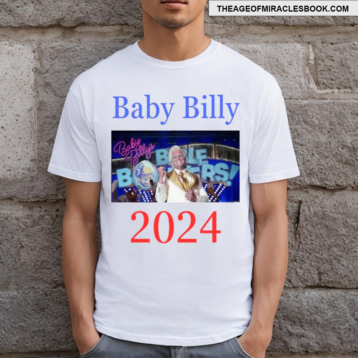 Baby Billy 2024 T-shirt