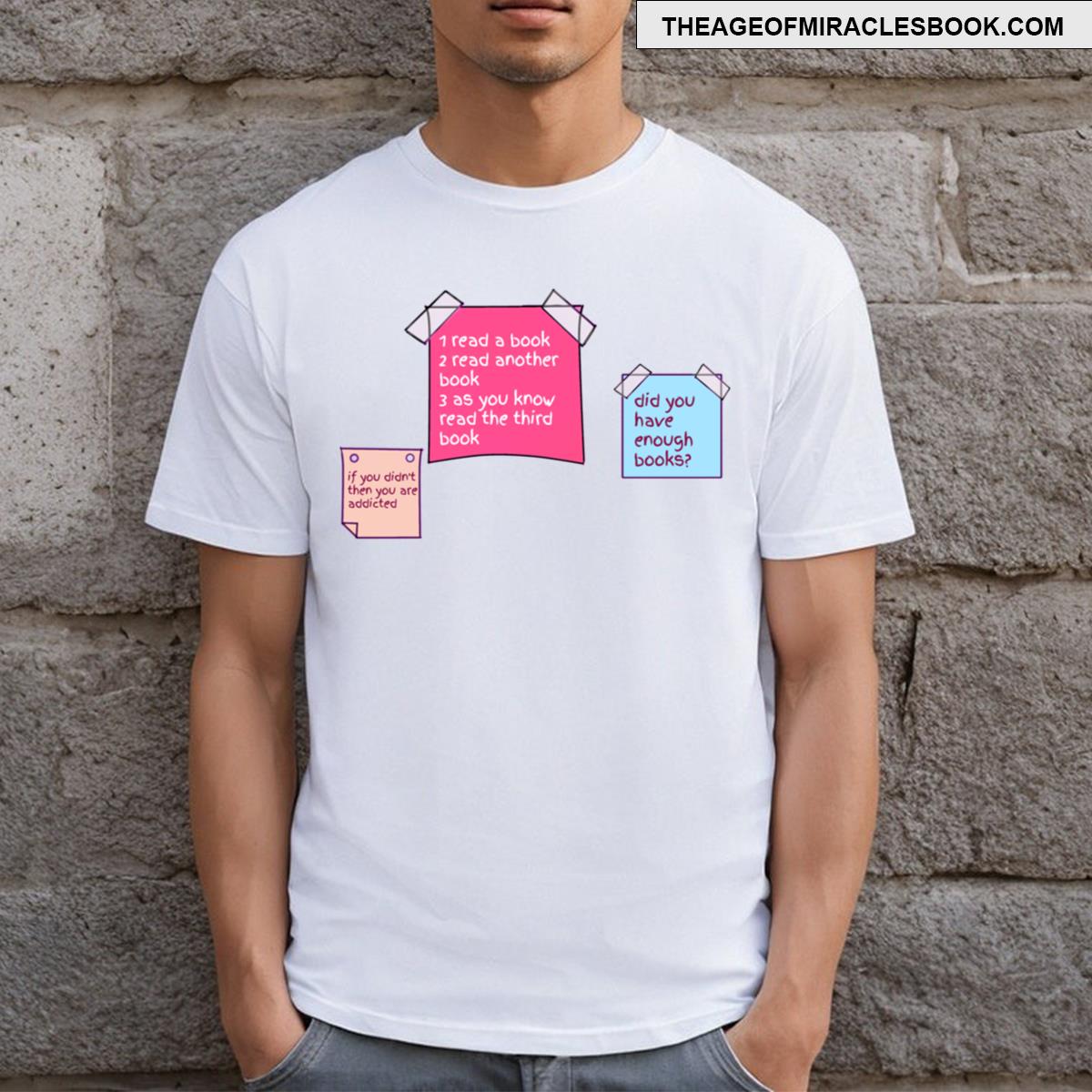 Funny Notes For Book Lovers T-shirt