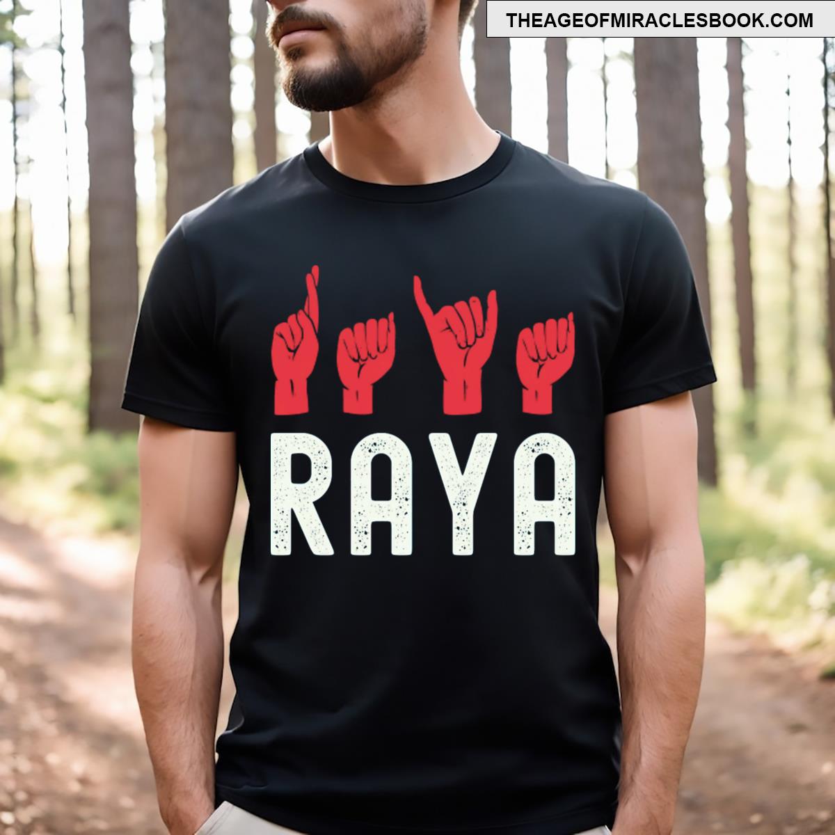 Raya Personalized Name Hand Sign Language Asl T-shirt