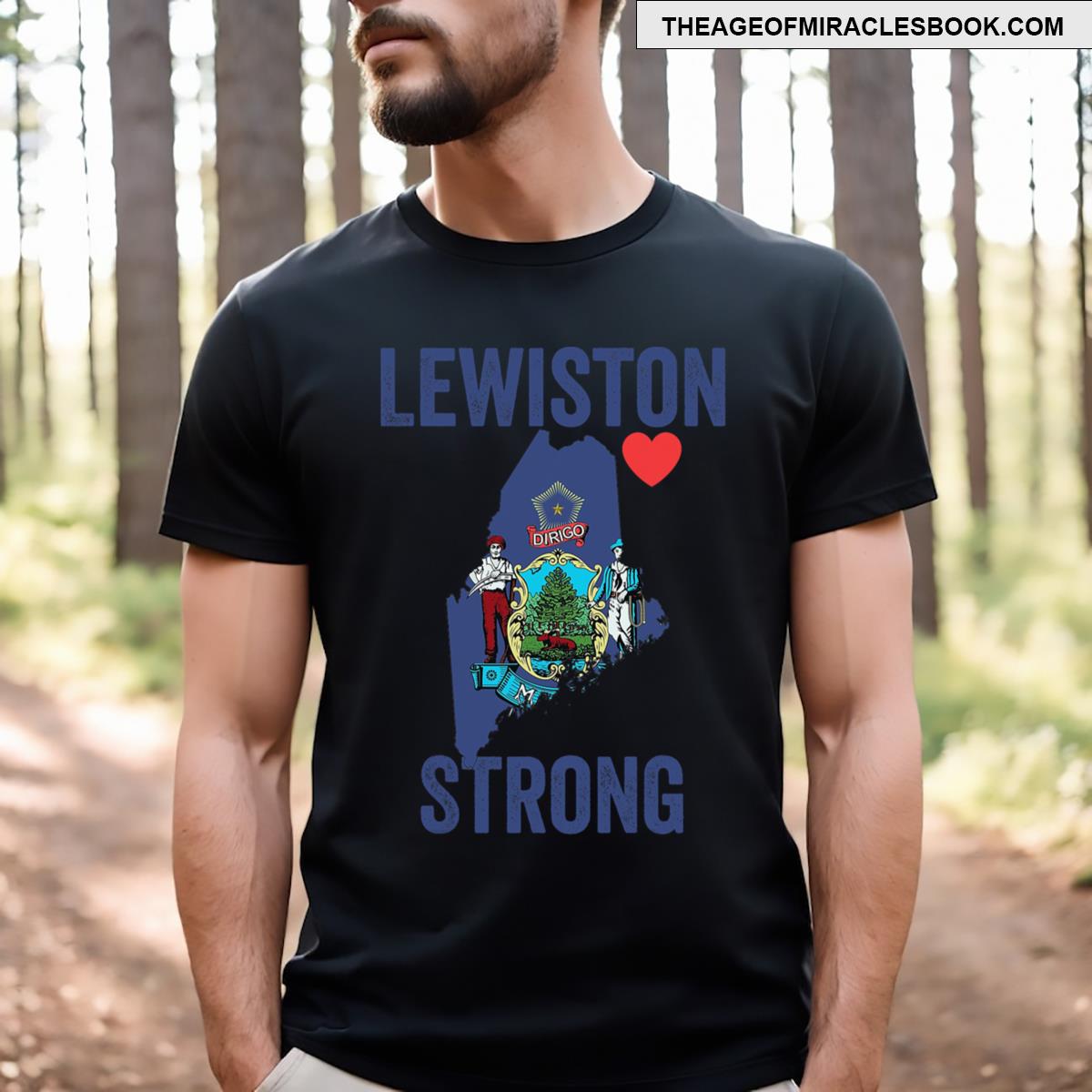 Lewiston Strong Men T-shirt