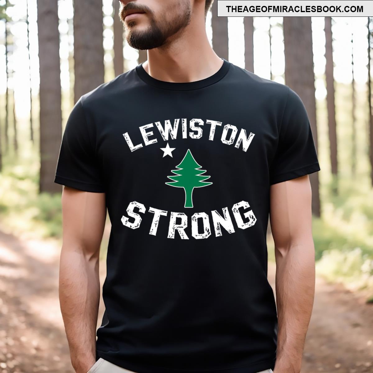 Lewiston Strong Lewiston Strong T-shirt