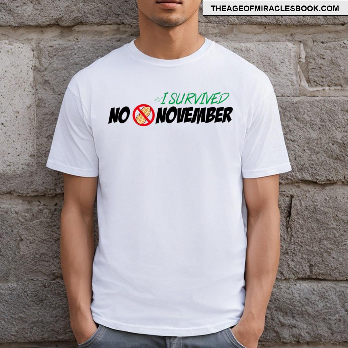 I Survived No Nut November Meme Essential T-shirt
