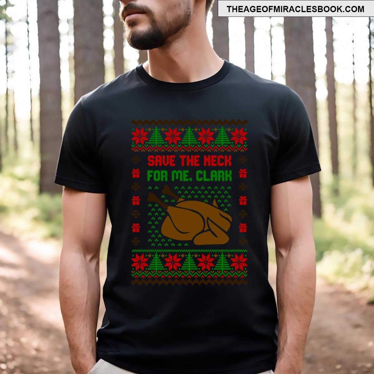 Save The Neck For Me Clark T-shirt
