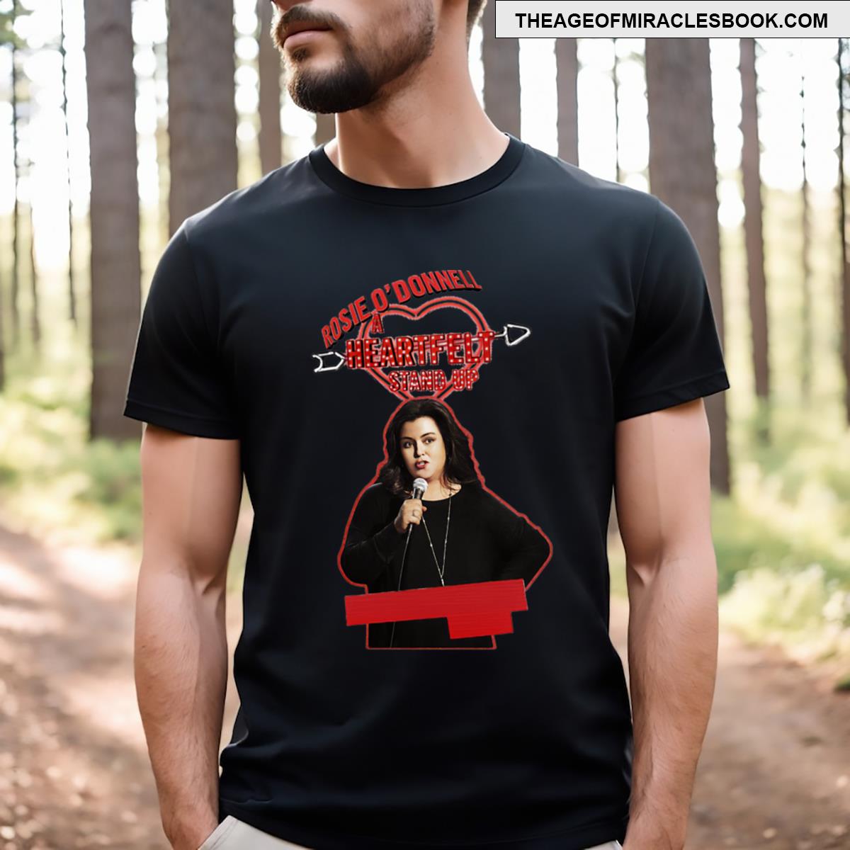 Heartfelt Stand Up T-shirt